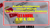 Ahıska Türklerinin Türk Vatandaşlığına Alınması İSTANBUL 3. VE 4. LİSTE